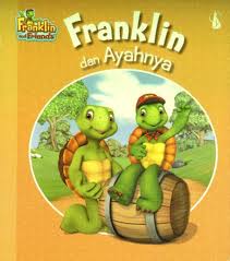 FRANKLIN DAN AYAHNYA