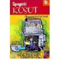 SPAGETI KUSUT