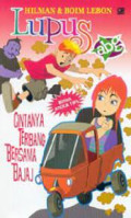 LUPUS ABG: CINTANYA TERBANG BERSAMA BAJAJ
