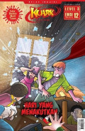 HARI YANG MENAKUTKAN / KUARK LEVEL 3
