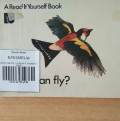 WHAT CAN FLY ? / A READ IT YOURSELF BOOK