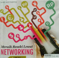 MERAIH REZEKI LEWAT NETWORKING / INTISARI MEI 2014