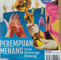 PEREMPUAN MENANG SATU KELUARGA SENANG / INTISARI APRIL 2014