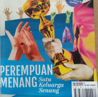 PEREMPUAN MENANG SATU KELUARGA SENANG / INTISARI APRIL 2014