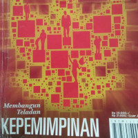 MEMBANGUN TELADAN KEPEMIMPINAN / INTISARI DESEMBER 2013