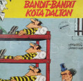 BANDIT-BANDIT KOTA DALTON / KISAH PETUALANGAN LUCKY LUKE