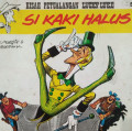 SI KAKI HALUS / KISAH PETUALANGAN LUCKY LUKE