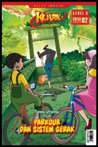 PARKOUR DAN SISTEM GERAK / KUARK LEVEL 3