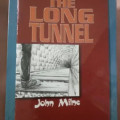 THE LONG TUNNEL