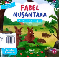 WALABI DAN KELUARGA BARU / PAPUA SELATAN / FABEL NUSANTARA