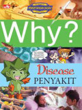 PENYAKIT / WHY?