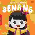 KETIKA LINTANG SENANG / SERI MENGELOLA EMOSI