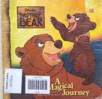 Image of PERJALANAN PENUH KEAJAIBAN/BROTHER BEAR