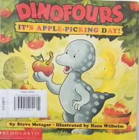 Image of ITS APPLE-PICKING DAY!/DINOFOURS