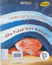 Image of AKU TIDAK MAU KELUAR