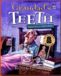 Image of SIAPA PENCURI GIGI KAKEK ? / GRANDAD'S TEETH
