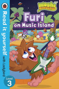 Image of FURI ON MUSIC ISLAND / READ IT YOURSELF WITH LADYBIRD