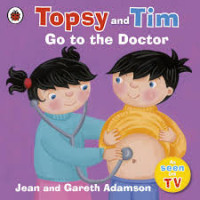 Image of TOPSY AND TIM GO TO THE DOCTOR