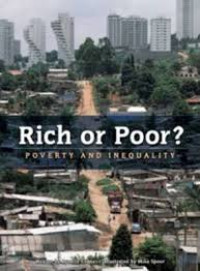 Image of RICH OR POOR? POVERTY AND INEQUALITY