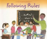 Image of FOLLOWING RULES / CITIZENSHIP