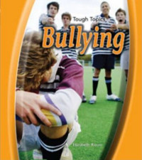 Image of BULLYING / TOUGH TOPICS
