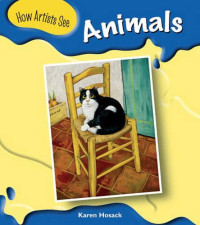 Image of ANIMALS / HOW ARTISTS SEE