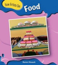 Image of FOOD / HOW ARTISTS SEE