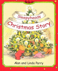 Image of SLEEPYHEADS CHRISTMAS STORY