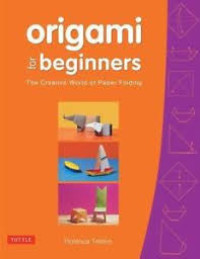 Image of ORIGAMI FOR BEGINNERS