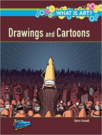 Image of DRAWINGS AND CARTOONS / WHAT IS ART ?