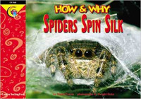 Image of SPIDERS SPIN SILK / HOW & WHY
