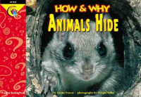 Image of ANIMALS HIDE / HOW & WHY