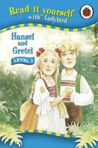 Image of HANSEL AND GRETEL / READ IT YOURSELF WITH LADYBIRD