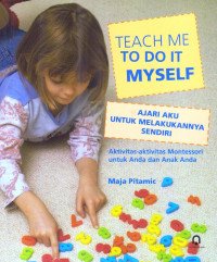 Image of AJARI AKU UNTUK MELAKUKANNYA SENDIRI
