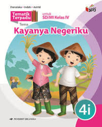 Image of KAYANYA NEGERIKU/TEMATIK TERPADU 4I