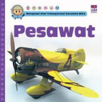Image of PESAWAT/MENGENAL ALAT TRANSPORTASI BERSAMA MIKE