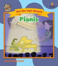 Image of PIANIS/SERI AKU INGIN MENJADI
