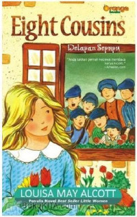 Image of DELAPAN SEPUPU / EIGHT COUSINS