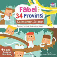 Image of TEMAN UNTUK BEKANTAN KECIL / KALIMANTAN SELATAN / FABEL 34 PROVINSI