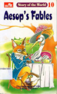 Image of AESOP'S FABLES / STORY OF THE WORLD 10
