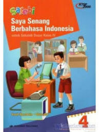 Image of SAYA SENANG BERBAHASA INDONESIA 4