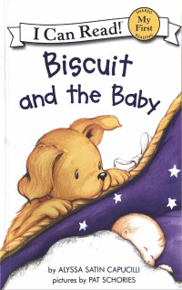 Image of BISCUIT AND THE BABY / MY FIRST I CAN READ BOOK