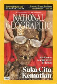 Image of SUKA CITA KEMATIAN / NATIONAL GEOGRAPHIC INDONESIA