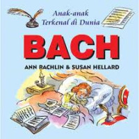 Image of BACH / SERI ANAK-ANAK TERKENAL DUNIA