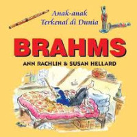 Image of BRAHMS/SERI ANAK-ANAK TERKENAL DUNIA