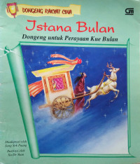 Image of ISTANA BULAN / DONGENG RAKYAT CINA