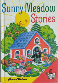 Image of SUNNY MEADOW STORIES / START-RIGHT ELF BOOK