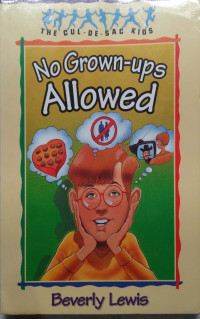 Image of NO GROWN-UPS ALLOWED