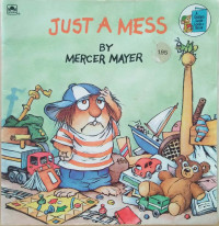 Image of JUST A MESS / A GOLDEN LOOK-LOOK BOOK