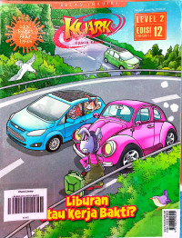 Image of LIBURAN ATAU KERJA BAKTI? / KUARK LEVEL 2